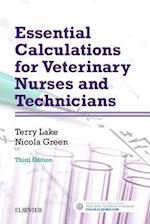 Essential Calculations for Veterinary Nurses and Technicians - E-Book