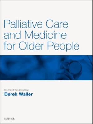 Palliative Care and Medicine for Older People E-Book