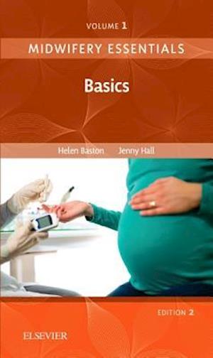 Midwifery Essentials: Basics E-Book