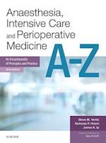 Anaesthesia and Intensive Care A-Z E-Book