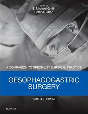 Oesophagogastric Surgery E-Book