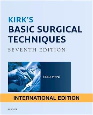 Kirk's Basic Surgical Techniques International Edition