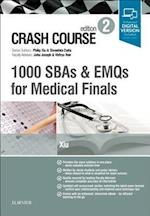 Crash Course 1000 SBAs and EMQs for Medical Finals