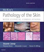 McKee's Pathology of the Skin, 2 Volume Set E-Book