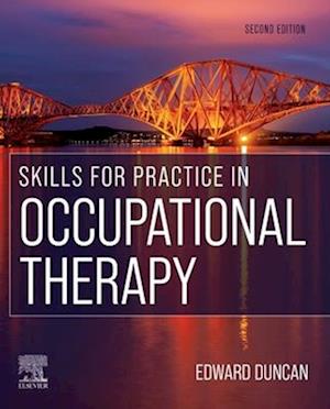 Skills for Practice in Occupational Therapy E-Book