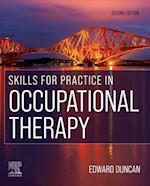Skills for Practice in Occupational Therapy E-Book