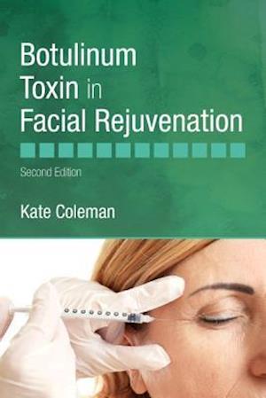 Botulinum Toxin in Facial Rejuvenation E-Book