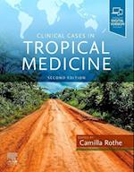 Clinical Cases in Tropical Medicine