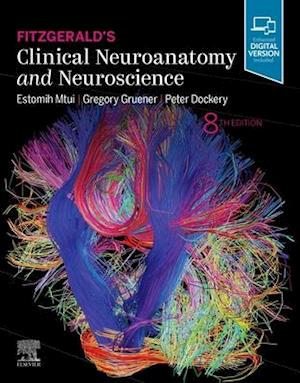 Fitzgerald's Clinical Neuroanatomy and Neuroscience E-Book