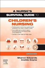 Survival Guide to Children's Nursing - Updated Edition