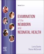 Examination of the Newborn and Neonatal Health E-Book