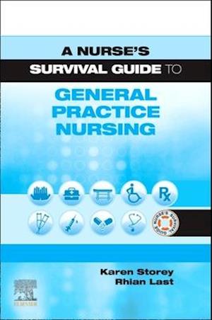 Nurse's Survival Guide to General Practice Nursing E-Book