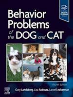 Behavior Problems of the Dog and Cat - E-Book