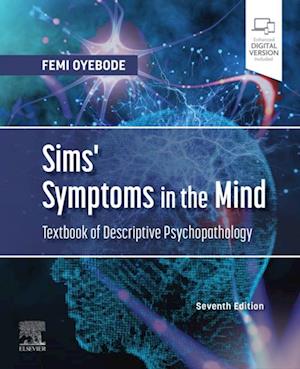 Sims' Symptoms in the Mind: Textbook of Descriptive Psychopathology E-Book