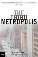 The Third Metropolis