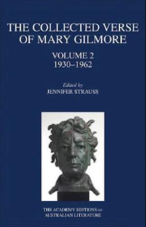 The Collected Verse of Mary Gilmore, Volume 2