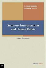 Statutory Interpretation and Human Rights