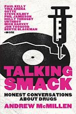 Talking Smack: Honest Conversations about Drugs 