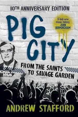 Pig City: 10th Anniversary Edition