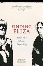 Finding Eliza: Power and Colonial Storytelling 