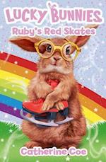 Lucky Bunnies 4: Ruby's Red Skates