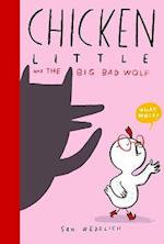 Chicken Little and the Big Bad Wolf
