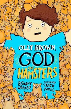 Olly Brown, God of Hamsters