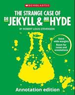 The Strange Case of Dr Jekyll and Mr Hyde: Annotat    ion Edition