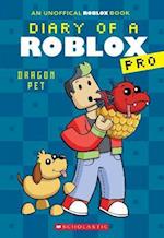 Diary of a Roblox Pro #2: Dragon Pet