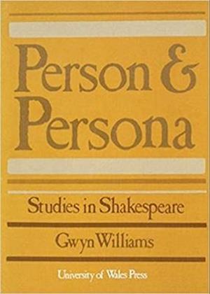 Person and Persona Studies in Shakespeare