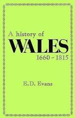 A History of Wales, 1660-1815