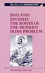 Hughes, M: Ireland Divided