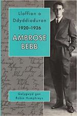 Lloffion o Ddyddiaduron Ambrose Bebb, 1920-26