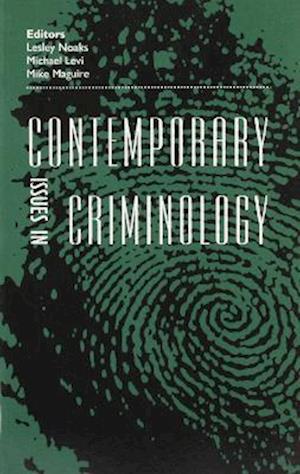 Contemporary Issues in Criminology