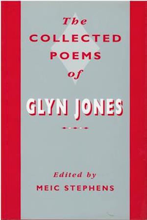The Collected Poems of Glyn Jones