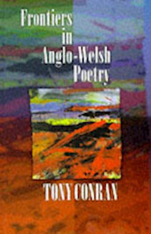 Frontiers in Anglo-Welsh Poetry