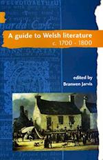 A Guide to Welsh Literature: 1700-1800 v. 4