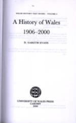 A History of Wales 1906-2000