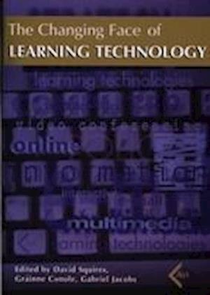Squires, D: Changing Face of Learning Technology