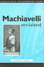 Machiavelli Revisited