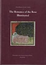 The Romance of the Rose Illuminated
