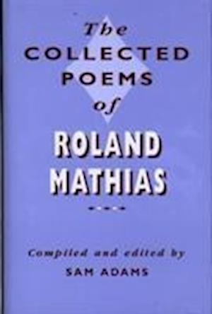 The Collected Poems of Roland Mathias