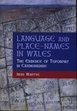 Language and Place-Names in Wales