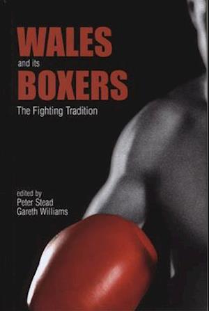 Wales and its Boxers