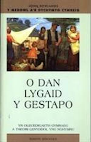 O Dan Lygaid y Gestapo