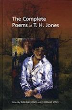 The Complete Poems of T. H. Jones, 1921-1965
