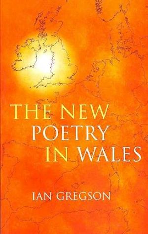 The New Poetry in Wales