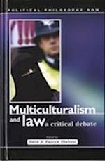 Multiculturalism and Law