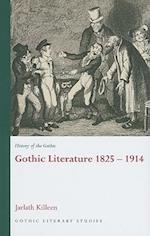 History of the Gothic: Gothic Literature 1825-1914