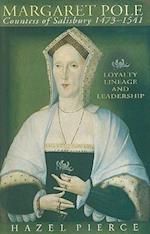 Margaret Pole, Countess of Salisbury 1473-1541